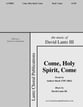 Come, Holy Spirit, Come SATB choral sheet music cover